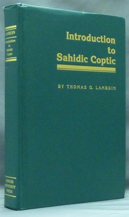 Item #58110 Introduction to Sahidic Coptic. Thomas O. LAMBDIN