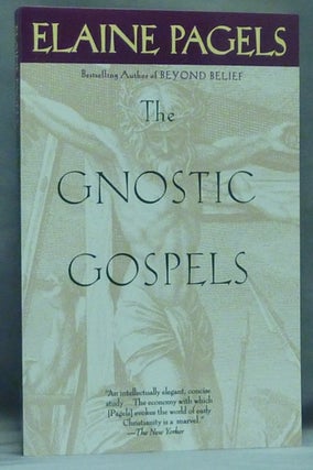 Item #58120 The Gnostic Gospels. Elaine PAGELS