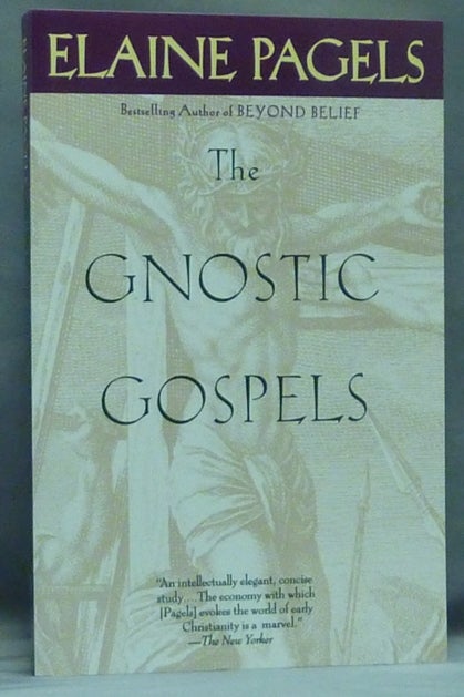 Item #58120 The Gnostic Gospels. Elaine PAGELS.