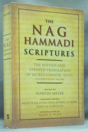 Item #58124 The Nag Hammadi Scriptures. The Revised and Updated Translation of Sacred Gnostic...