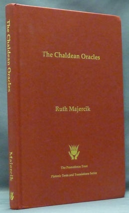 Item #58142 The Chaldean Oracles. Platonic Texts and Translations. Volume VIII. Ruth MAJERCIK