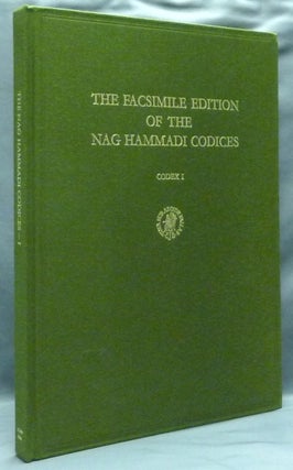 Item #58180 The Facsimile Edition of the Nag Hammadi Codices, Codex I. James M. ROBINSON,...