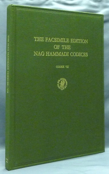 Item #58184 The Facsimile Edition of the Nag Hammadi Codices, Codex VII. James M. ROBINSON, Introduced by.