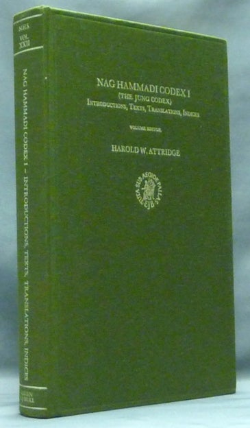 Item #58195 Nag Hammadi Codex I. ( The Jung Codex ): Introductions, Texts, Translations, Indices. The Coptic Gnostic Library, edited with English translation, introduction and notes.... [ Volume XXII of the Nag Hammadi Studies series ]. Harold W. Martin Krause ATTRIDGE, James M. Robinson, Series Frederik Wisse, Volume.
