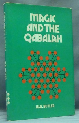 Item #58335 Magic and the Qabalah. W. E. BUTLER