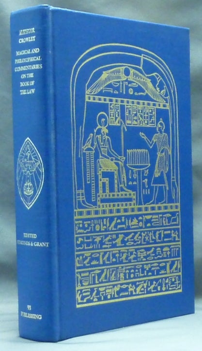 Item #58350 Magical and Philosophical Commentaries on the Book of the Law. John Symonds, Kenneth Grant.