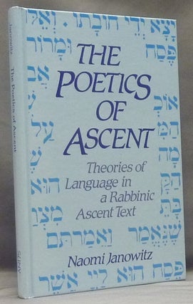 Item #58376 Poetics of Ascent. Theories of Language in a Rabbinic Ascent Text; (SUNY Series in...