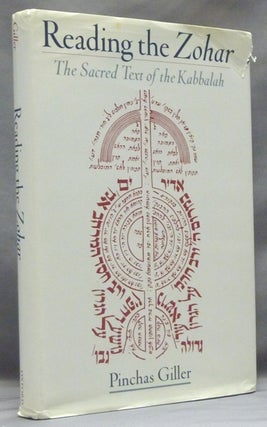 Item #58380 Reading the Zohar. The Sacred Text of the Kabbalah. Pinchas GILLER