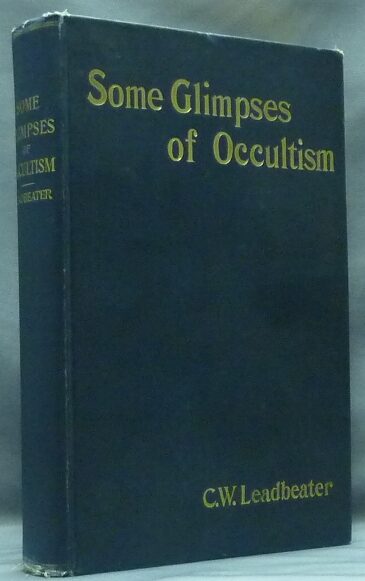 Some Glimpses of Occultism: Ancient and Modern | C. W. LEADBEATER ...