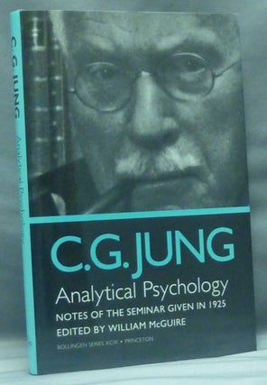 Item #58446 C. G. Jung. Analytical Psychology. Notes of a Seminar Given in 1925; Bollingen Series...