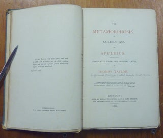 The Metamorphosis or Golden Ass of Apuleius.