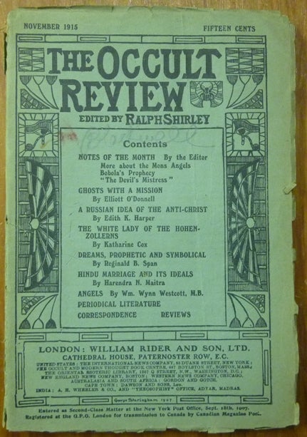 Item #58547 The Occult Review. Volume XXII - No. 5. November 1915. Ralph SHIRLEY, Material on Arthur Machen, William Wynn Westcott Elliott O'Donnell.