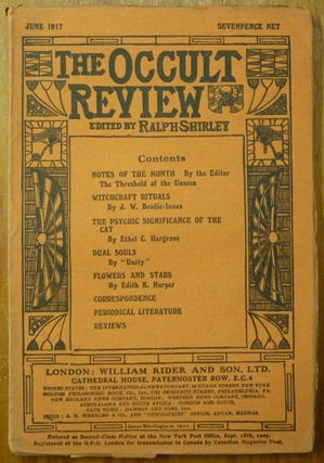 Item #58551 The Occult Review. June 1917, Volume XXV, No. 6. Ralph SHIRLEY, contributors...