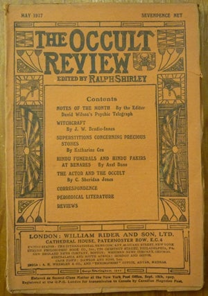 Item #58555 The Occult Review. May 1917, Volume XXV, No. 5. Ralph SHIRLEY, contributors including...