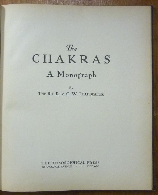 The Chakras: A Monograph | C. W. LEADBEATER | First US Edition