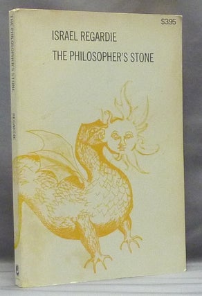 Item #58634 The Philosopher's Stone. A Modern Comparative Approach to Alchemy from the...