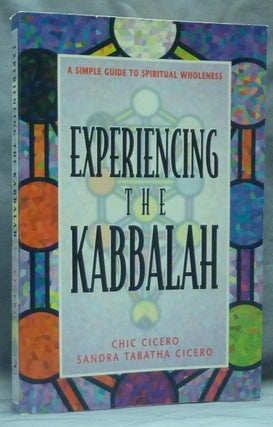 Item #58802 Experiencing the Kabbalah. A Simple Guide to Spiritual Wholeness. Kabbalah, Chic...