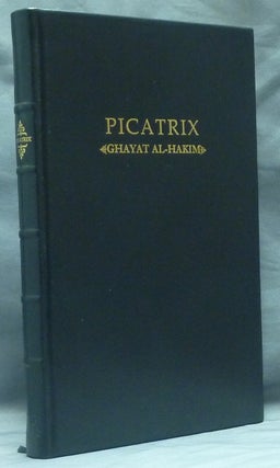 Item #58838 Picatrix. The Goal of the Wise (Volume One); (containing the Book I and Book II of...