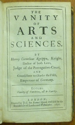 The Vanity of the Arts and Sciences [ De Incertitudine et Vanitate Scientiarum ].