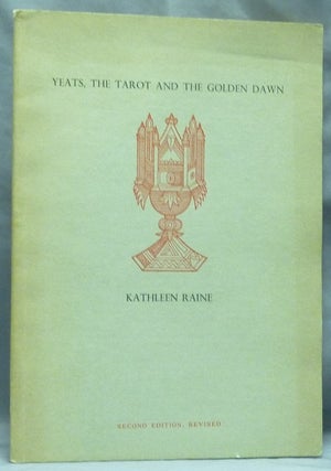 Item #58874 Yeats, The Tarot And The Golden Dawn; New Yeats Papers II. Kathleen RAINE, Liam...