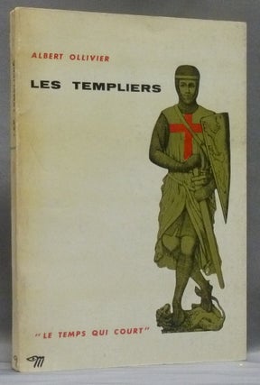 Item #5901 Les Templiers. "Le Temps Qui Court" Albert OLLIVIER