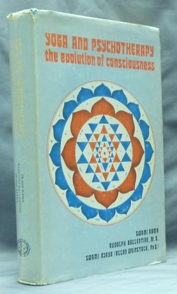 Item #59026 Yoga and Psychotherapy: The Evolution of Consciousness. Swami RAMA, Rudolph...