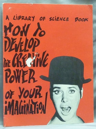 Item #59028 How to Develop the Creative Power of Your Imagination. C. M. FLUMIANI, Carlo Mario...