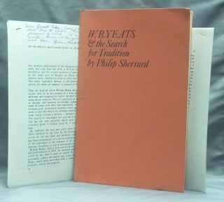Item #59058 W. B. Yeats & the Search for Tradition. W. B. YEATS, Philip Sherrard, Gerald Yorke...
