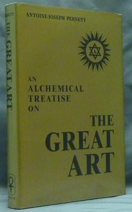 Item #59112 An Alchemical Treatise on the Great Art. New, Todd Pratum