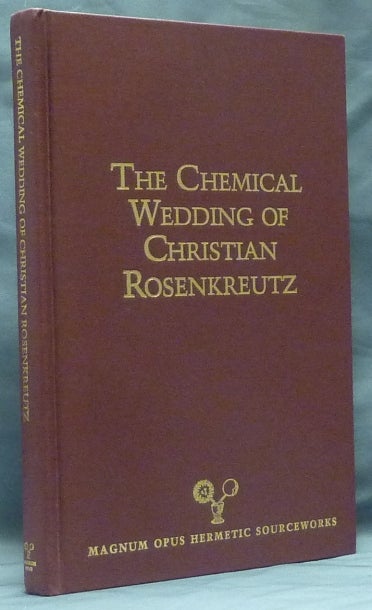 Item #59200 The Chemical Wedding of Christian Rosenkreutz; Magnum Opus Hermetic Sourceworks #18. Introduction and, Adam McLean, Joscelyn GODWIN.