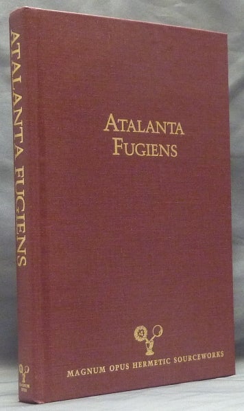 Item #59203 Atalanta Fugiens. An Edition of the Emblems, Fugues and Epigrams; Magnum Opus Hermetic Sourceworks number 22. Joscelyn Godwin, an Introductory, Hildemarie Streich.