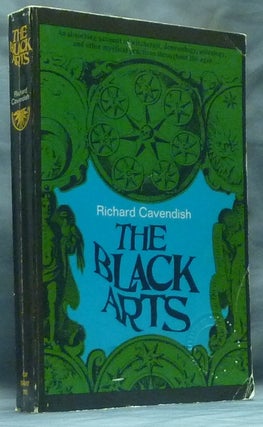 Item #59306 The Black Arts. Richard CAVENDISH