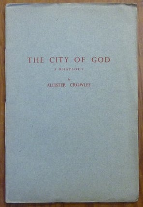Item #59385 The City of God. Aleister CROWLEY