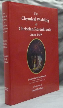 Item #59388 The Chymical Wedding of Christian Rosenkreutz, Anno 1459. Adapted into modern...