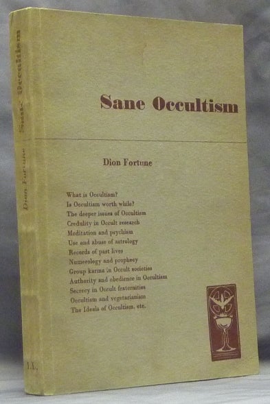 Item #59442 Sane Occultism. Dion FORTUNE.