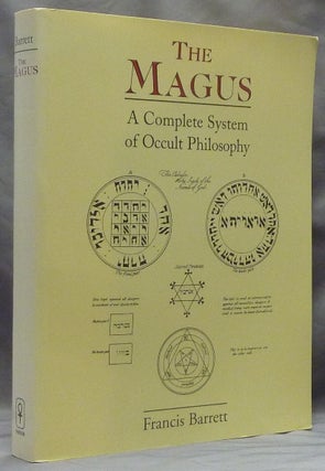 Item #59458 The Magus, or Celestial Intelligencer; Being a Complete System of Occult Philosophy....