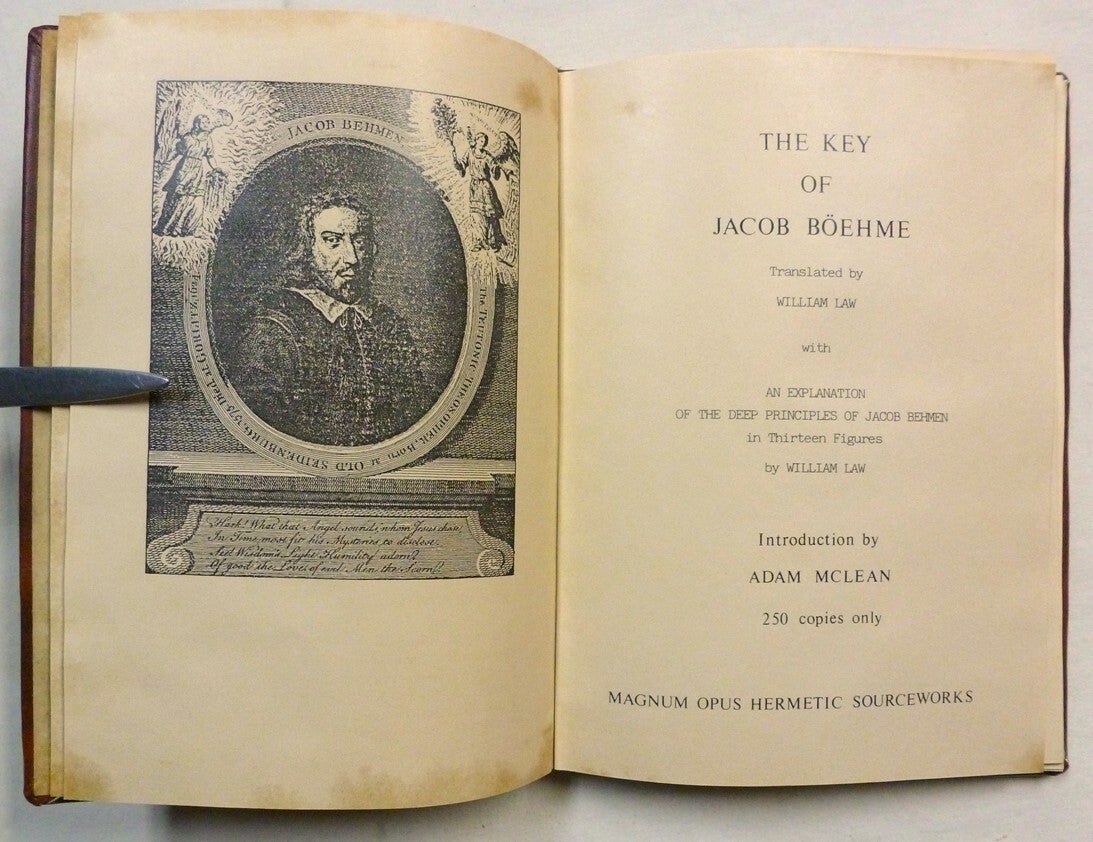 The Key of Jacob Böehme. With an Explanation of the Deep Principles of ...
