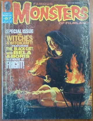Item #59570 Famous Monsters of Filmland. No. 67, July 1970. "Special Issue on Witches &...