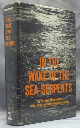 Item #59573 In the Wake of Sea-Serpents [ Sea Serpents ]. with Richard Garnett, Alika Watteau
