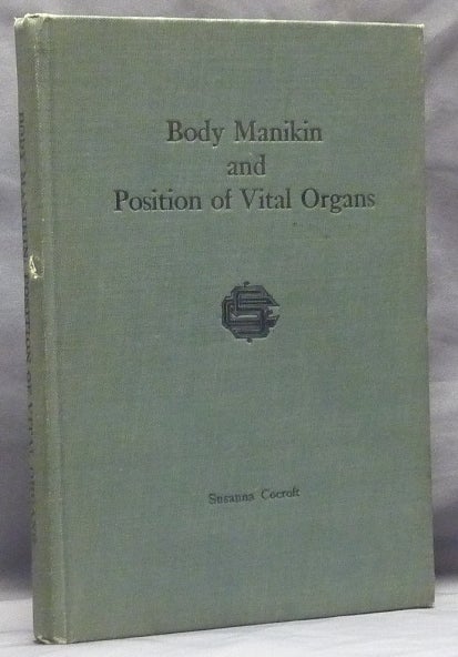 Item #59598 Body Manikin and Position of Vital Organs (Know Thyself Series, Vol. 1, Number 2). Medicine, Susanna COCROFT.