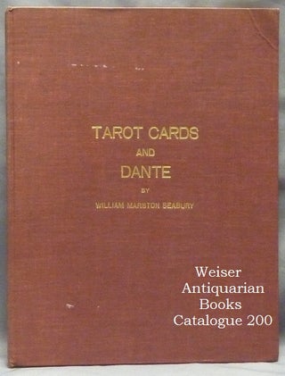 Item #59618 The Tarot Cards and Dante's Divine Comedy. Tarot, William Marston SEABURY, Elmer Davis