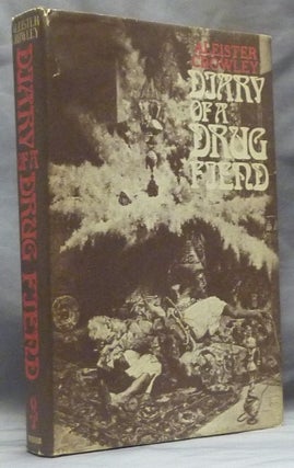 Item #59620 Diary of a Drug Fiend. Aleister CROWLEY