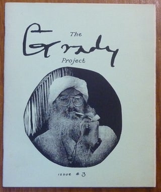 Item #59625 The Grady Project issue #3. Thirty-Three Poems of Hymenaeus Alpha 777. Grady Louis...