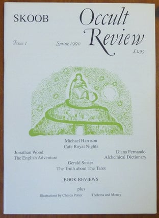 Item #59650 Skoob Occult Review ( Issue no. 1, Spring 1990 ). Occult, Christopher JOHNSON,...