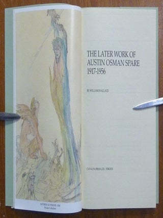 The Later Work of Austin Osman Spare, 1917-1956.