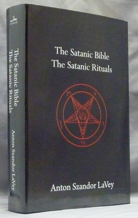 Item #59690 The Satanic Bible. The Satanic Rituals ( Two volumes in one ). Anton Szandor LAVEY