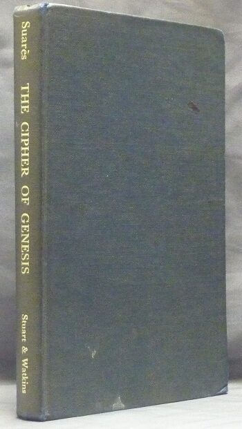 The Cipher of Genesis. The Original Code of the Qabala as Applied to ...