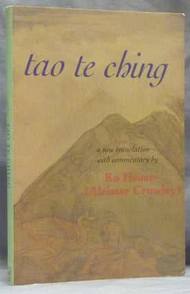 Item #59839 Tao Te Ching, The Equinox. Volume Three Number Eight. Liber CLVII. Introduction...