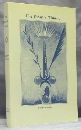 Item #59841 The Giant's Thumb; First Impressions Series No. 1. Aleister CROWLEY