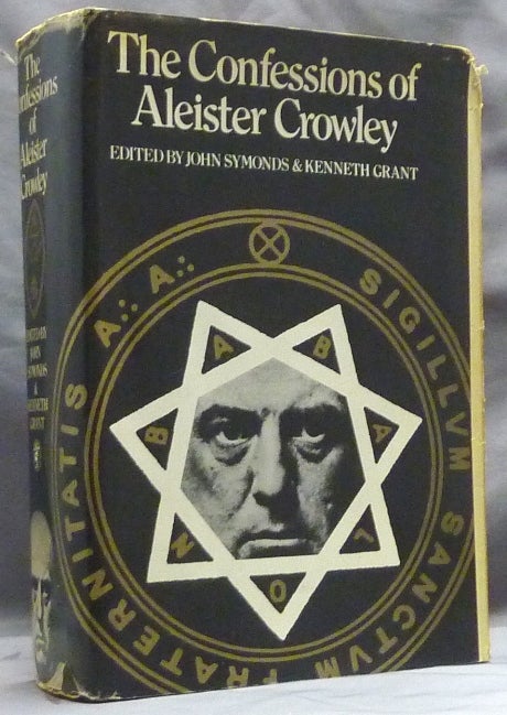 Item #60015 The Confessions of Aleister Crowley. An Autohagiography. Aleister CROWLEY, John Symonds, Kenneth Grant.